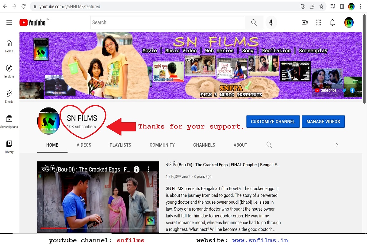 10K Subscribers | SN FILMS Youtube Channel