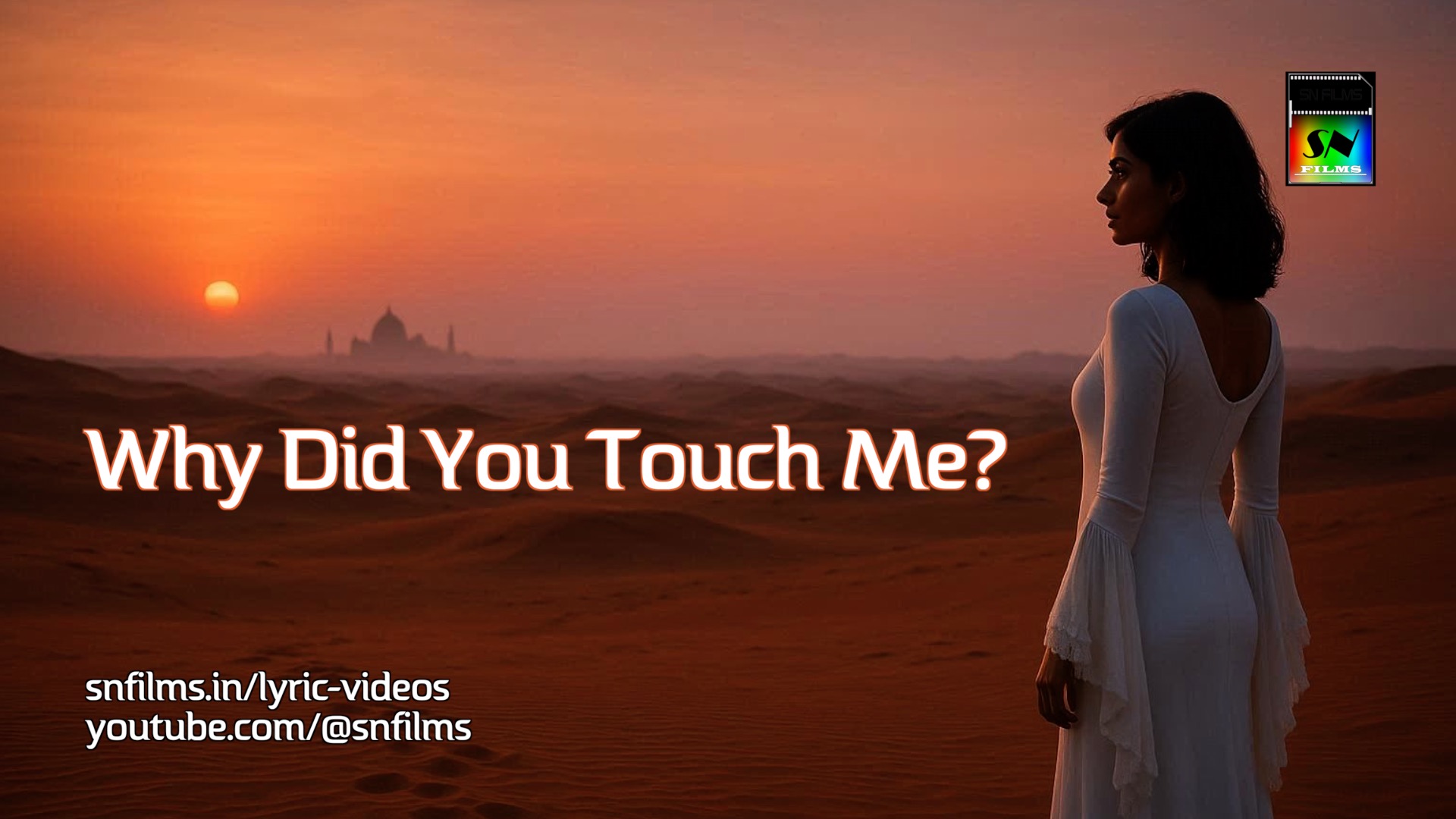 Why Did You Touch Me? - English love song