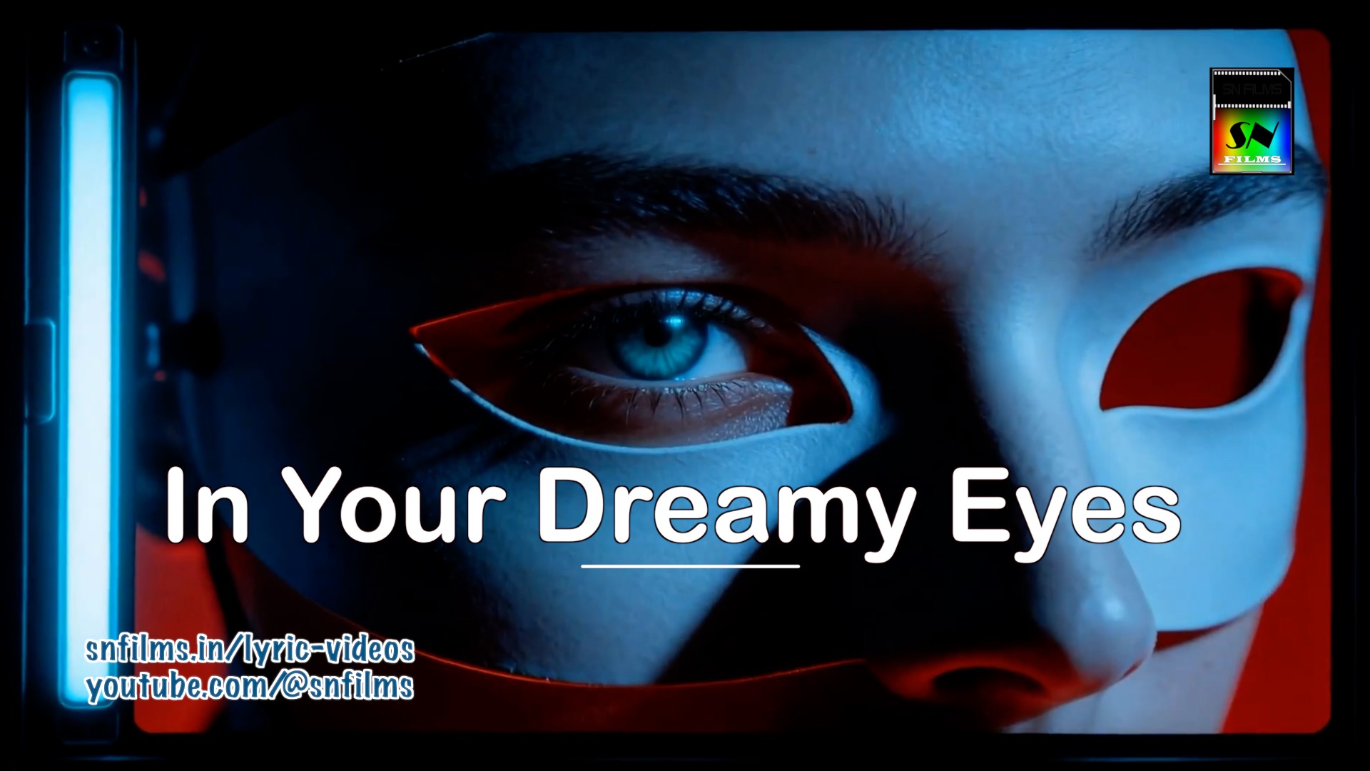 In Your Dreamy Eyes - Ipsita Mitra | SN FILMS