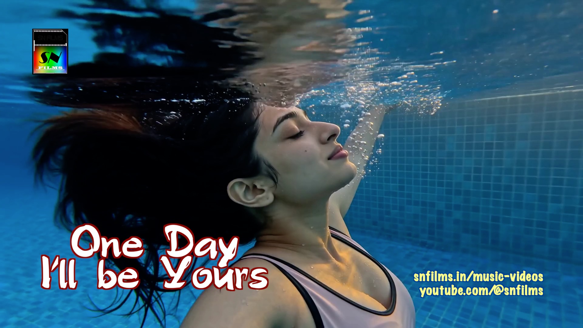 One Day I'll be Yours - Ipsita Mitra | SN FILMS